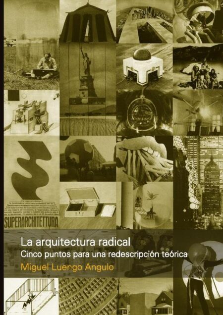 La arquitectura radical:Cinco puntos para una redescripción teórica