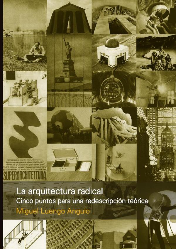 La arquitectura radical:Cinco puntos para una redescripción teórica