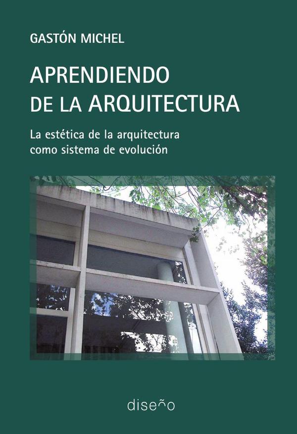 Aprendiendo de la arquitectura:La estética de la arquitectura como sistema de evolución
