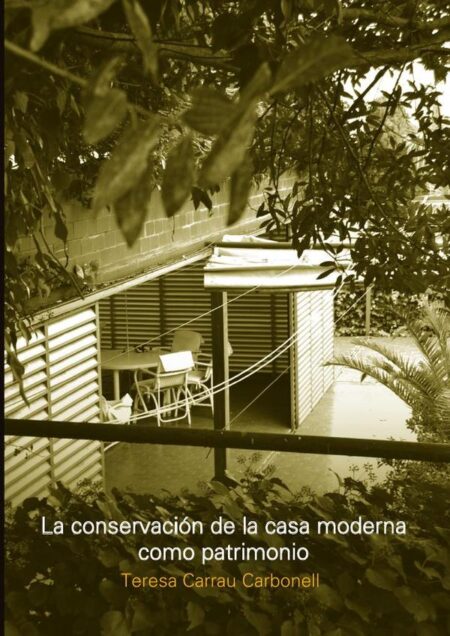 La conservación de la casa moderna como patrimonio:Viviendas unifamiliares de Alejandro de la Sota