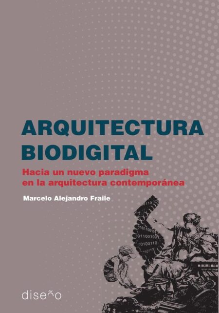 Arquitectura biodigital:Hacia un nuevo paradigma en la arquitectura contemporanea