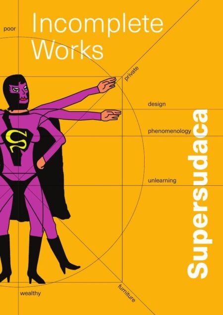 SUPERSUDACA (en ingles):Incomplete Works