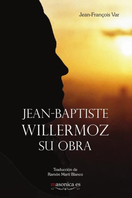 Jean-Baptiste Willermoz, su obra