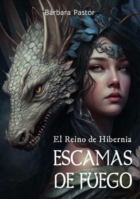Escamas de fuego:El Reino de Hibernia