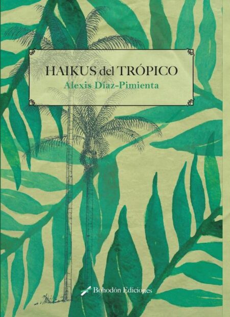 Haikús del trópico