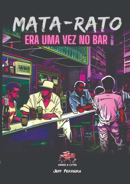 Mata-rato:Era Uma Vez No Bar