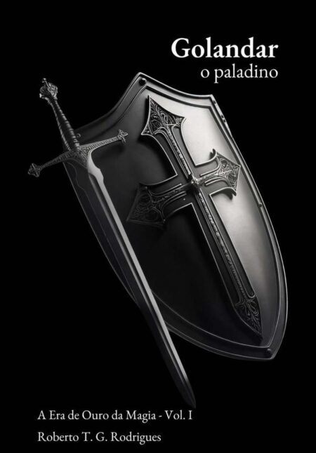 Golandar, O Paladino