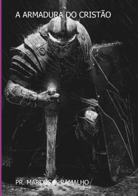 A Armadura Do Cristão