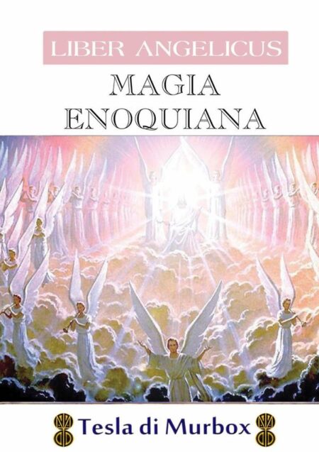Magia Enoquiana:Coleção Liber Angelicus