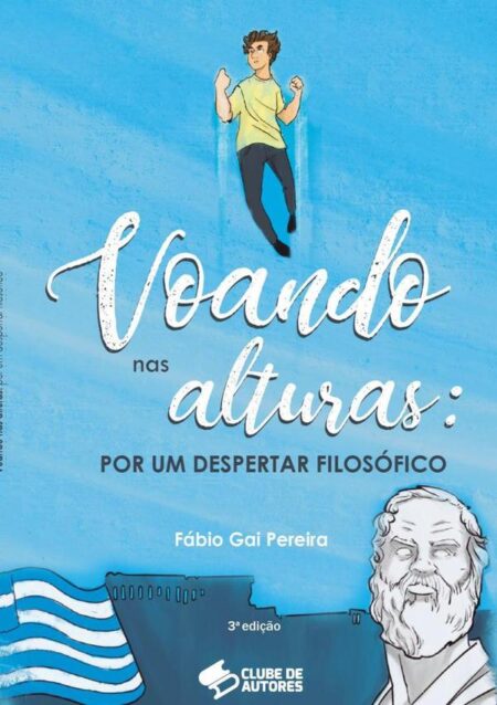 Voando Nas Alturas: Por Um Despertar Filosófico