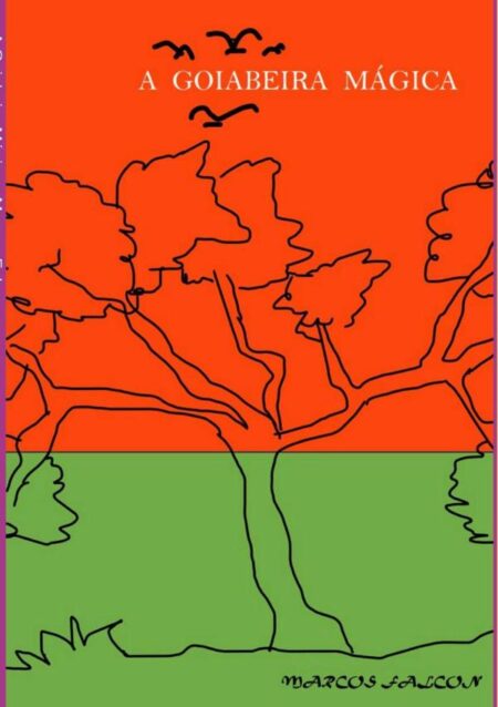 A Goiabeira Mágica
