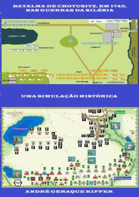 Batalha De Chotusitz, Em 1742, Nas Guerras Da Silésia:Uma simulação histórica