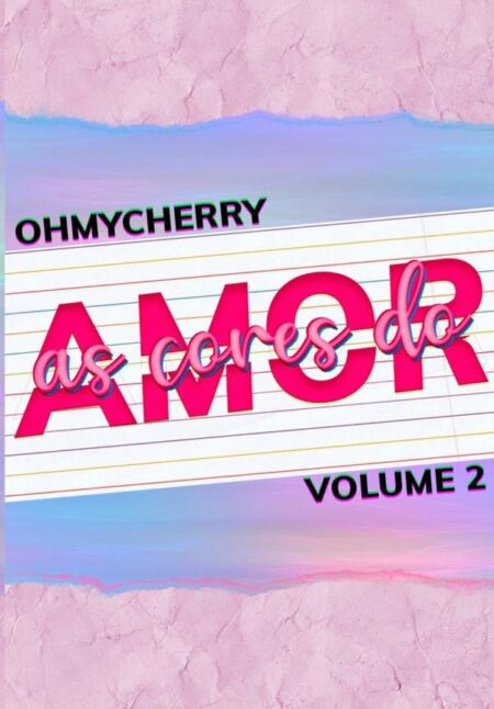 As Cores Do Amor:Volume 2