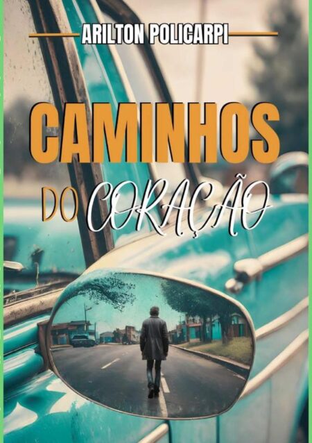 Caminhos Do Coração