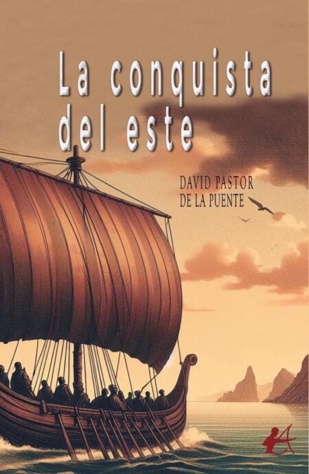 La conquista del este