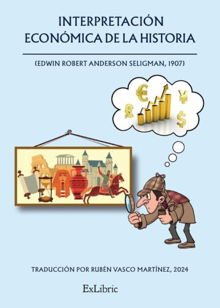 Interpretación económica de la historia