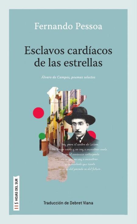 Esclavos cardíacos de las estrellas:Alberto Caeiro, poemas selectos