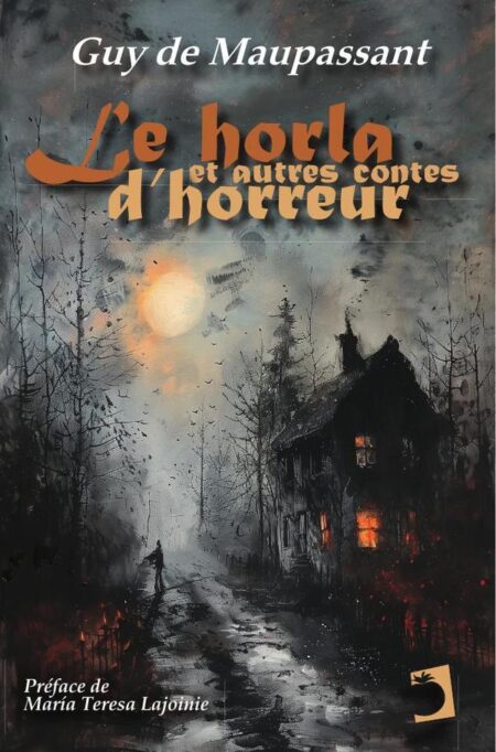 Le Horla et autres contes d'horreur