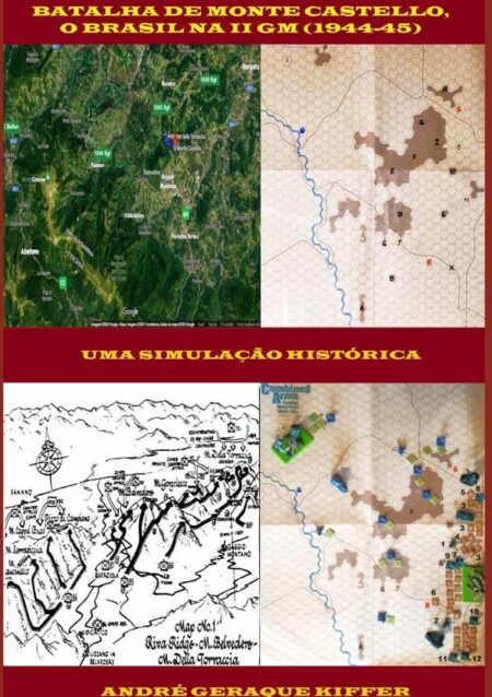 Batalha De Monte Castello, O Brasil Na Segunda Guerra Mundial:Uma simulação histórica
