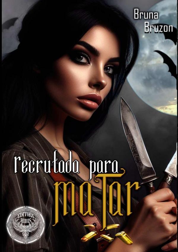 Recrutada Para Matar