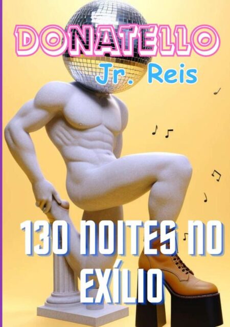 130 Noites No Exílio