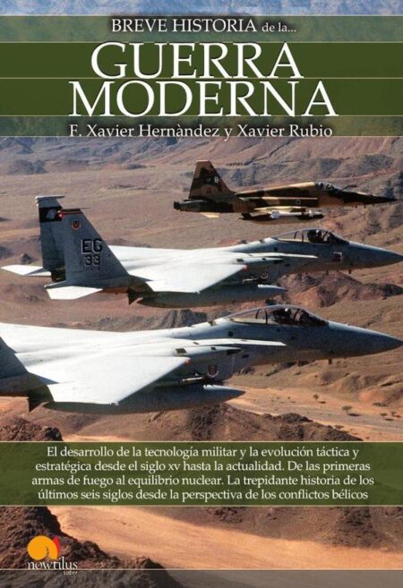 Breve historia de la guerra moderna NUEVA EDICIÓN