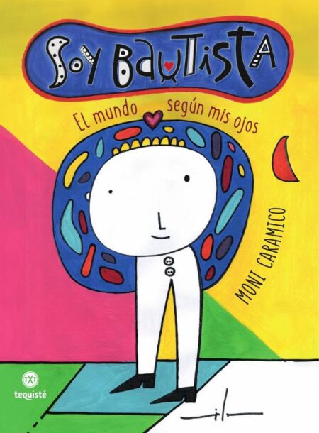 Soy Bautista:El mundo según mis ojos