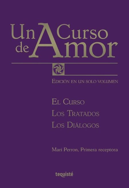 Un Curso de Amor:Edición en un solo volumen
