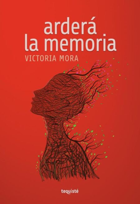 Arderá la memoria