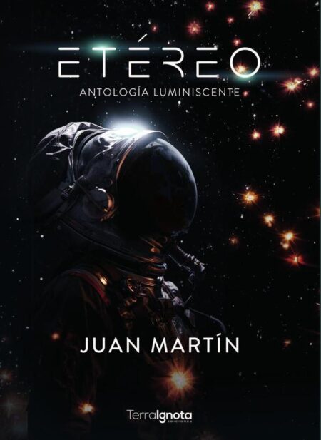 Etéreo:Antología luminiscente