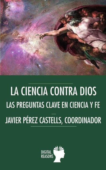 La Ciencia contra Dios
