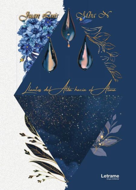 Llantos del Alba hacia el Alma