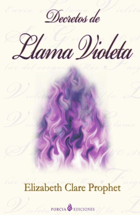 Decretos de Llama Violeta