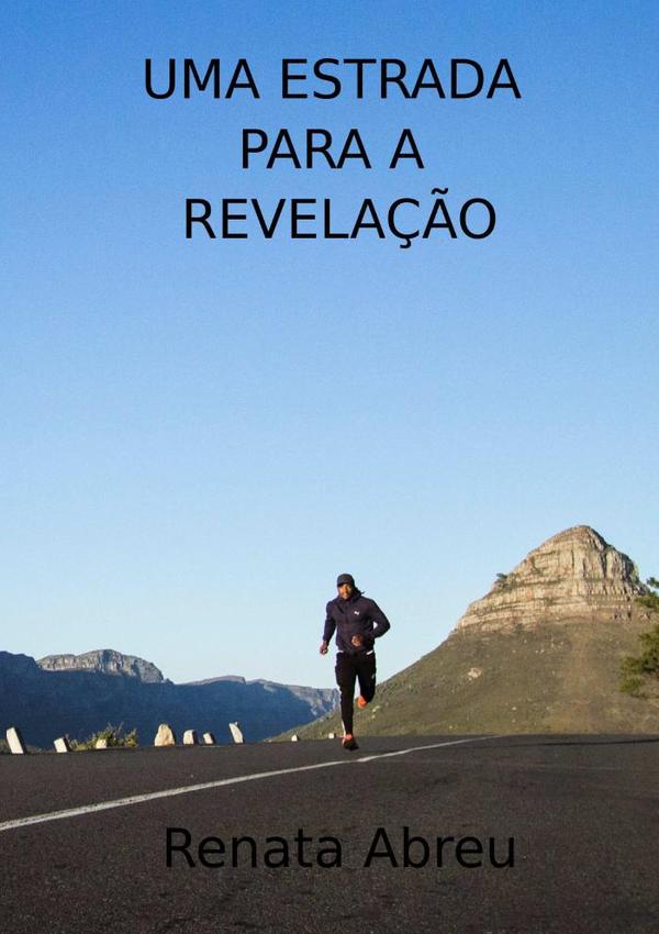 Uma Estrada Para A Revelação