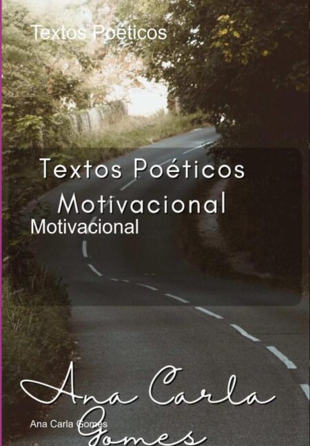 Textos Poéticos:Motivacional