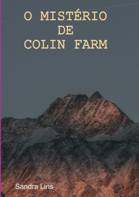 O Mistério De Colin Farm