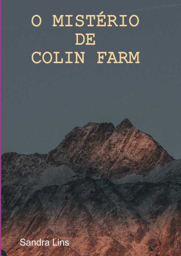 O Mistério De Colin Farm