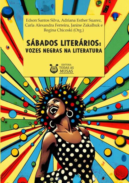 Sábados Literários:Vozes Negras na Literatura
