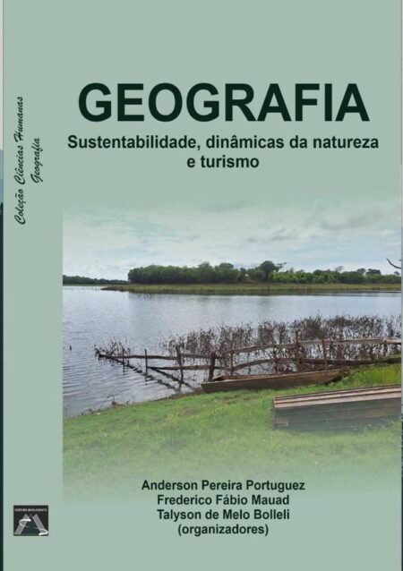 Geografia:Sustentabilidade, Dinâmicas da Natureza e Turismo