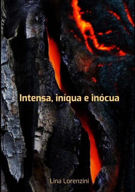 Intensa, Iníqua E Inócua