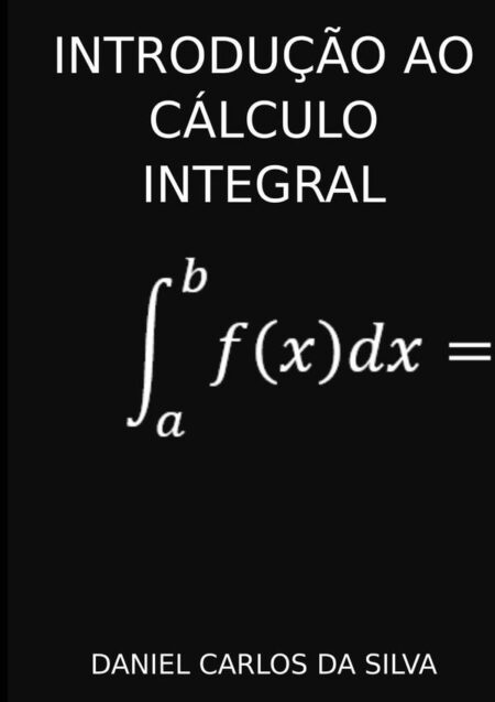 Introdução Ao Cálculo Integral