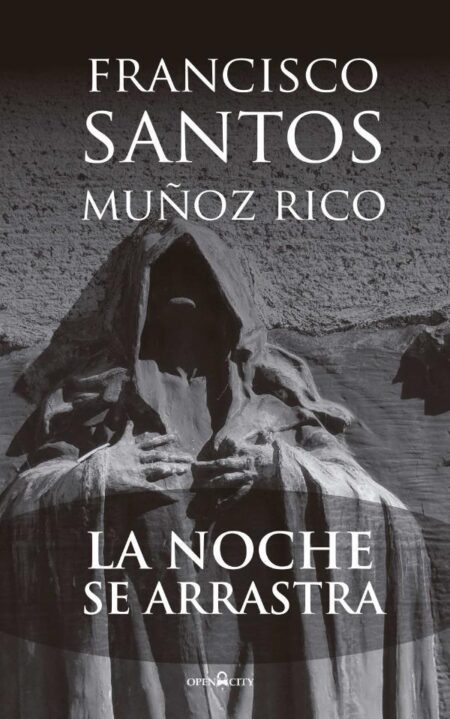 La noche se arrastra