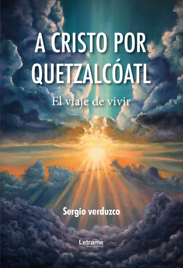 A cristo por QUETZALCÓATL:El viaje de vivir