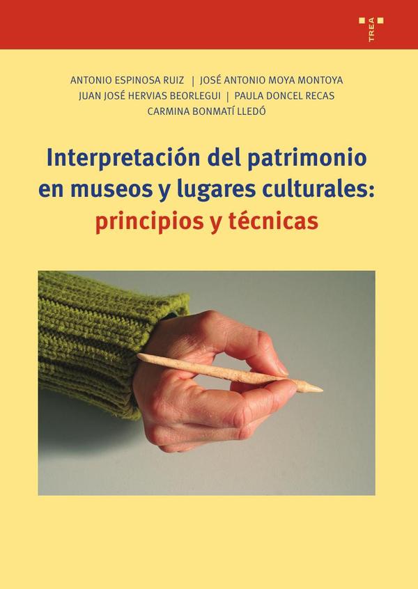 Interpretación del patrimonio en museos y lugares culturales
