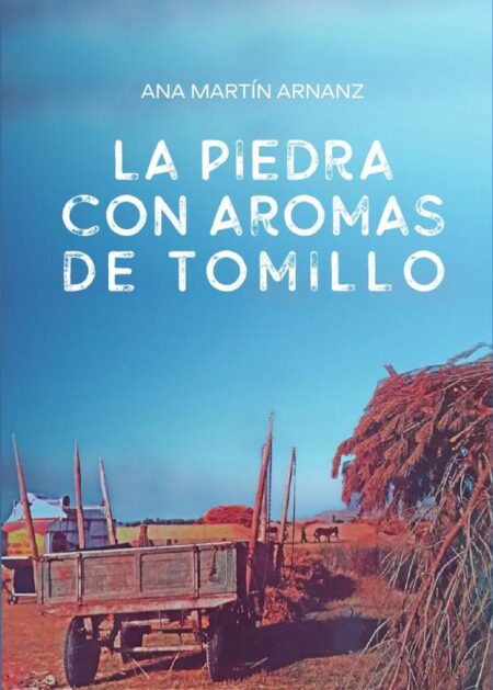 La piedra con aromas de tomillo