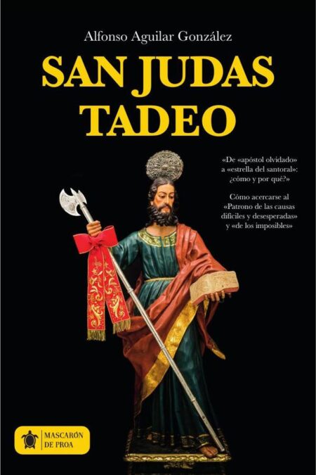 San Judas Tadeo.:Vida, carta, virtud, imagen y amistad con el apóstol