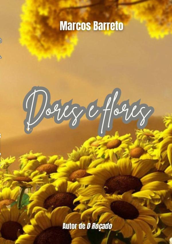 Dores E Flores