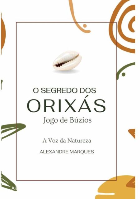 O Segredo Dos Orixás:Jogo de Búzios