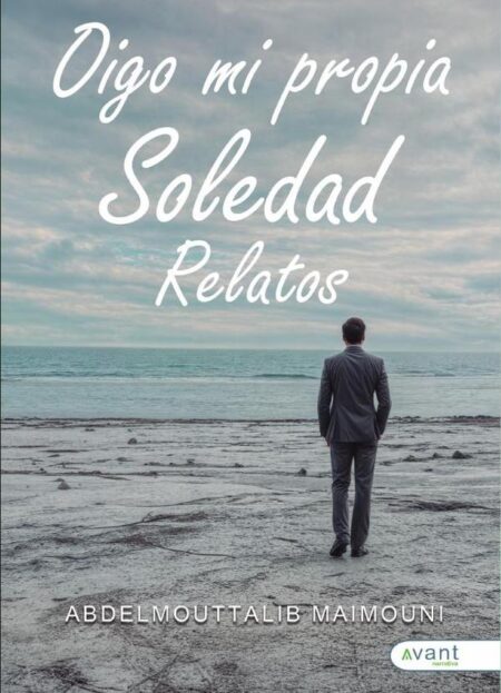 Oigo mi propia soledad