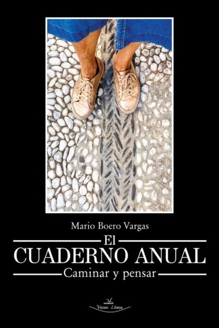 El Cuaderno Anual:- Caminar y pensar -